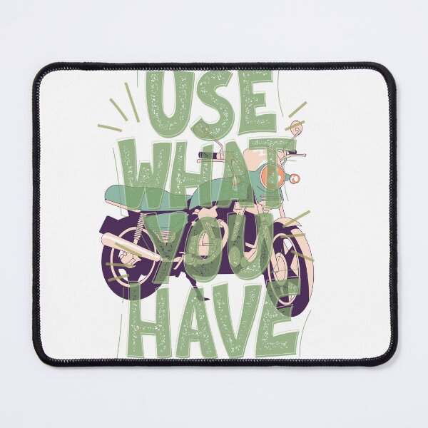 Item preview, USE WHAT YOU HAVE designed and sold by MNArtSTUDIO.
