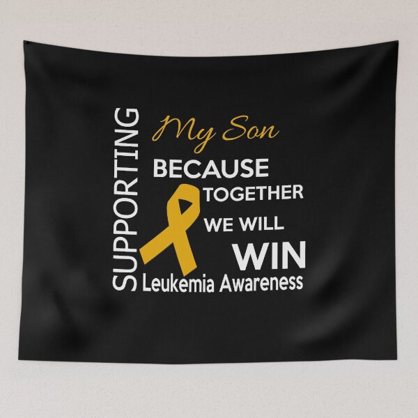 Item preview, Supporting my Son! Leukemia Awareness  designed and sold by AwarenessMerch.