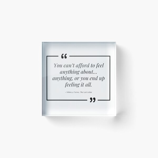 Item preview, Book Quote | The Last Letter By Rebecca Yarros designed and sold by Certon Homes.