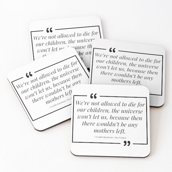 Item preview, Book Quote V | My Friends by Fredrik Backman designed and sold by Certon Homes.