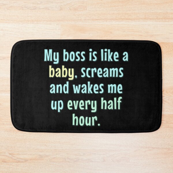 Item preview, Funny quote crybaby boss designed and sold by FSFUNNYSAYINGS.