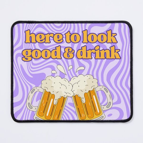 Item preview, here to look good and drink beer game day designed and sold by alejapetit.