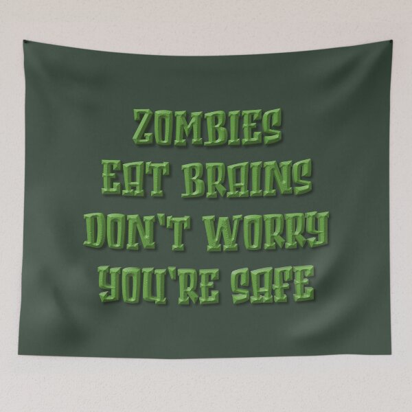 Item preview, Zombies Eat Brains designed and sold by Trexyca Artworks Store.