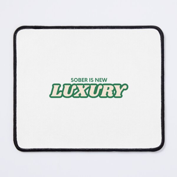 Item preview, SOBER IS NEW LUXURY designed and sold by harnyusinkyi.