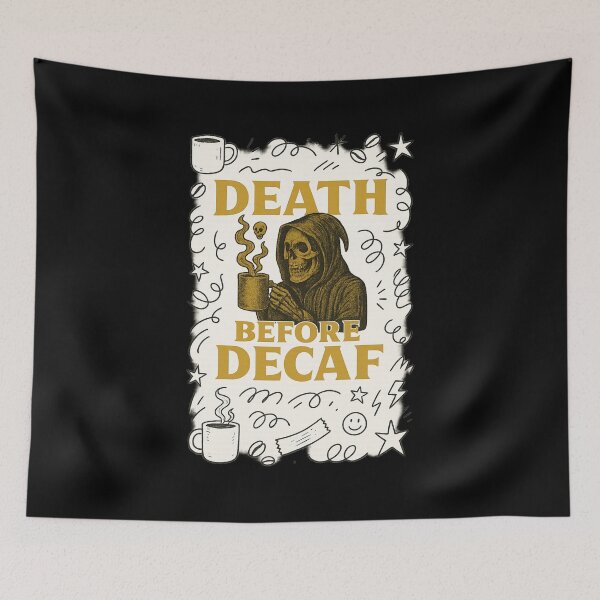 Item preview, Death Before Decaf – Doodle Coffee Skull Edition designed and sold by Camp Chaos by Wharf Wreckers.