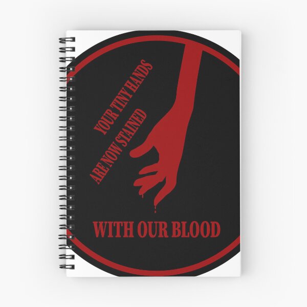 Item preview, Your Tiny Hands Are Now Stained With Our Blood designed and sold by VisionWind.