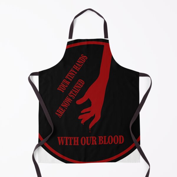 Item preview, Your Tiny Hands Are Now Stained With Our Blood designed and sold by VisionWind.