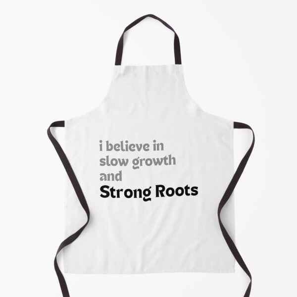 Item preview, I Believe in Slow Growth and Strong Roots — Inspirational Quote for Creators designed and sold by MakeMyDaze.
