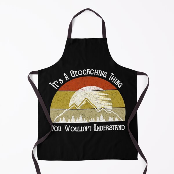 Item preview, It's A Geocaching Thing - You Wouldn't Understand designed and sold by Cat Lady Designs.