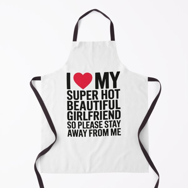 Item preview, Funny Boyfriend Saying About Beautiful Girlfriend Love Humor,Cool Relationship Quote Proud Boyfriend With Gorgeous Girlfriend designed and sold by PrintMod.