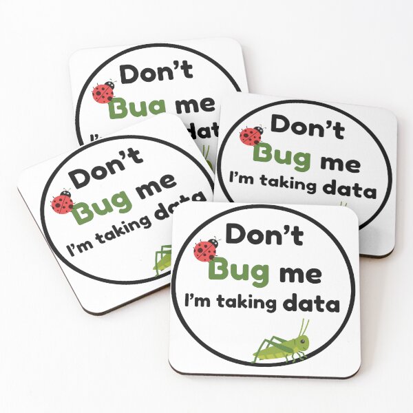 Item preview, Dont bug me im taking data| ABA RBT Therapist Shirt Sticker MUG ETC designed and sold by TheABAclub.