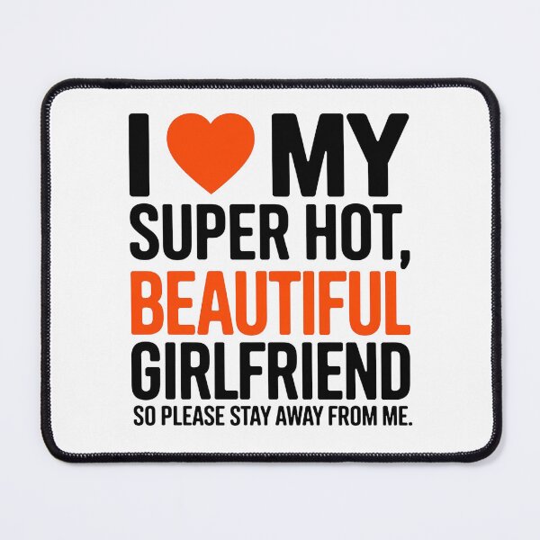 Item preview, Vintage Humor Saying Protective Boyfriend Loves Pretty Girlfriend,Proud Boyfriend Quote Funny Hot Girlfriend Relationship Humor designed and sold by PrintMod.