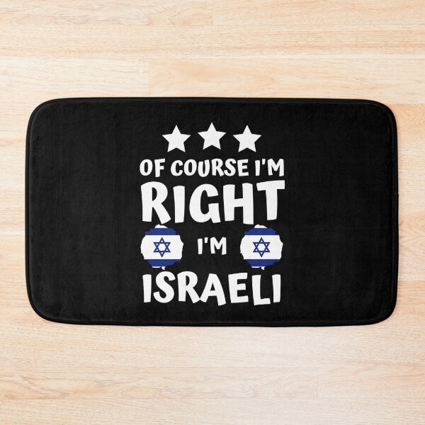 Item preview, Of Course I'm Right I'm Israeli | Patriot Pride designed and sold by thecooltable.