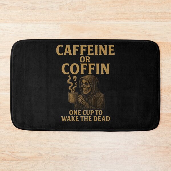 Item preview, ☕ Caffeine or Coffin – One Cup to Wake the Dead designed and sold by Camp Chaos by Wharf Wreckers.
