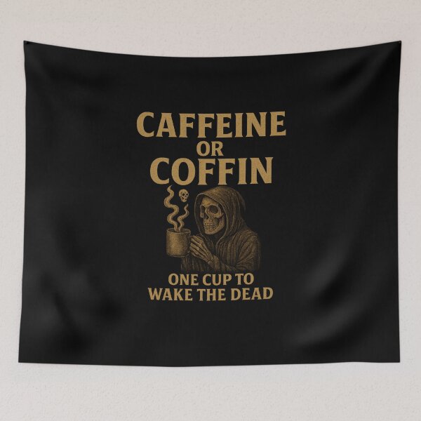 Item preview, ☕ Caffeine or Coffin – One Cup to Wake the Dead designed and sold by Camp Chaos by Wharf Wreckers.