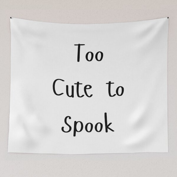 Item preview, too cute to spook designed and sold by InkFlicker-shop.