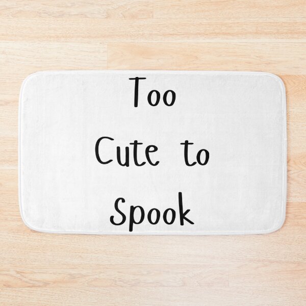 Item preview, too cute to spook designed and sold by InkFlicker-shop.