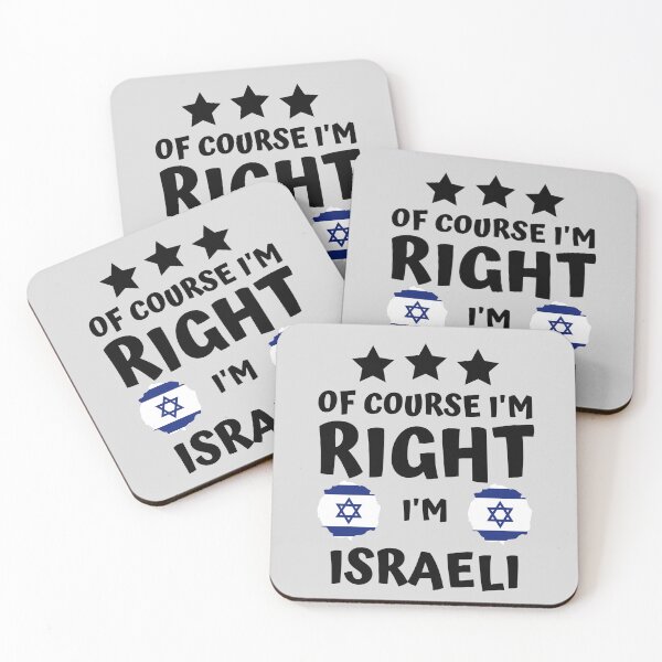 Item preview, Of Course I'm Right I'm Israeli | Country Pride designed and sold by thecooltable.