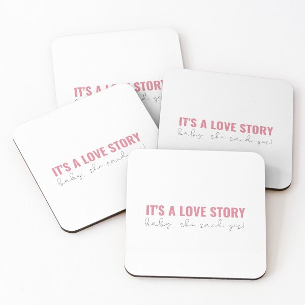 Item preview, Its a love story baby she said yes - Taylor Swift designed and sold by bombalurina.