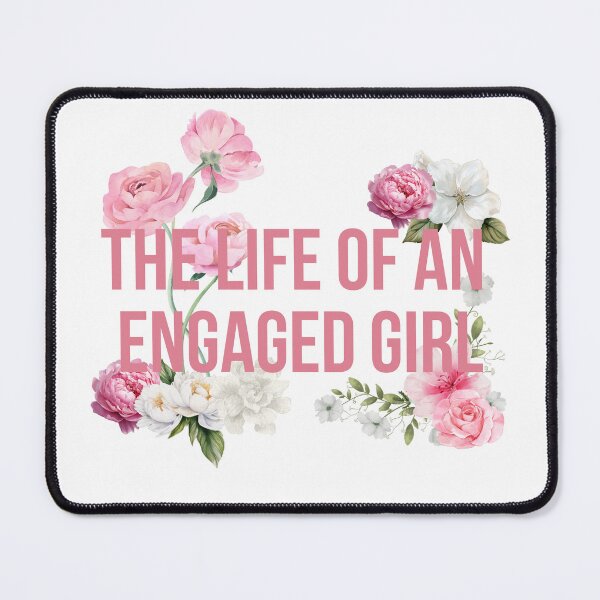Item preview, The Life of an Engaged Girl designed and sold by bombalurina.