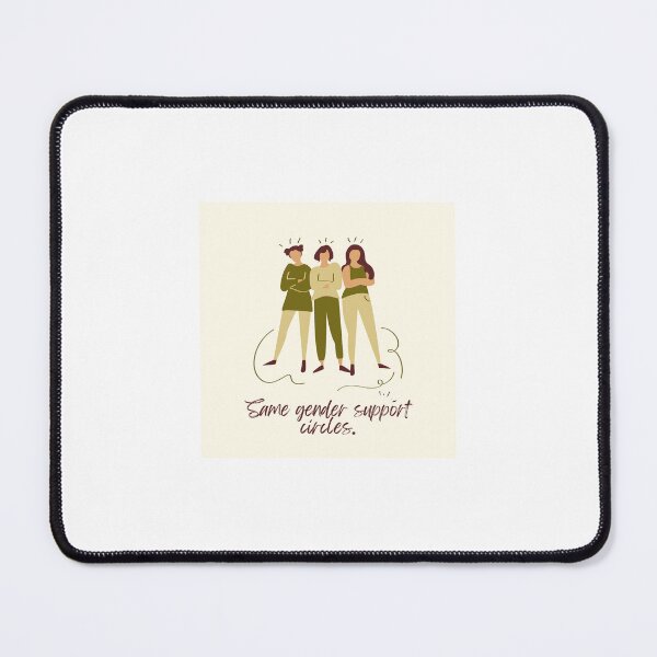 Item preview, Connection deepens in same gender support circles. designed and sold by InsightTC.