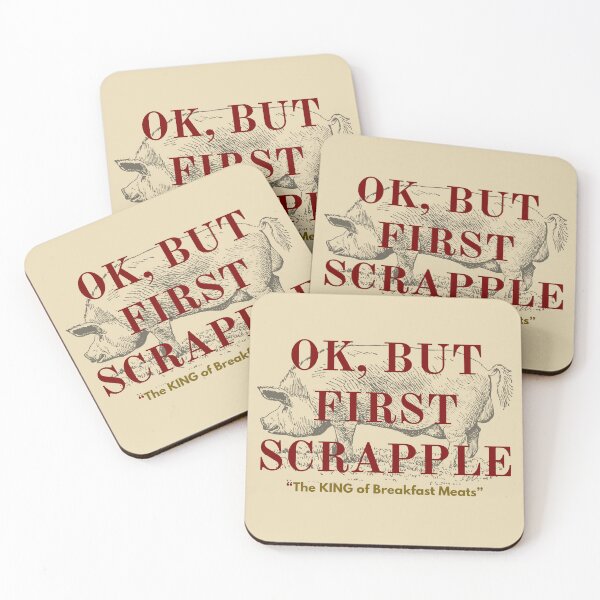 Item preview, OK, But Scrapple First designed and sold by OliveStreetDesigns.