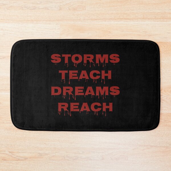 Item preview, Storms Teach Dreams Reach Motivational Quote Inspiration Life Lessons Design designed and sold by MONTRIS.