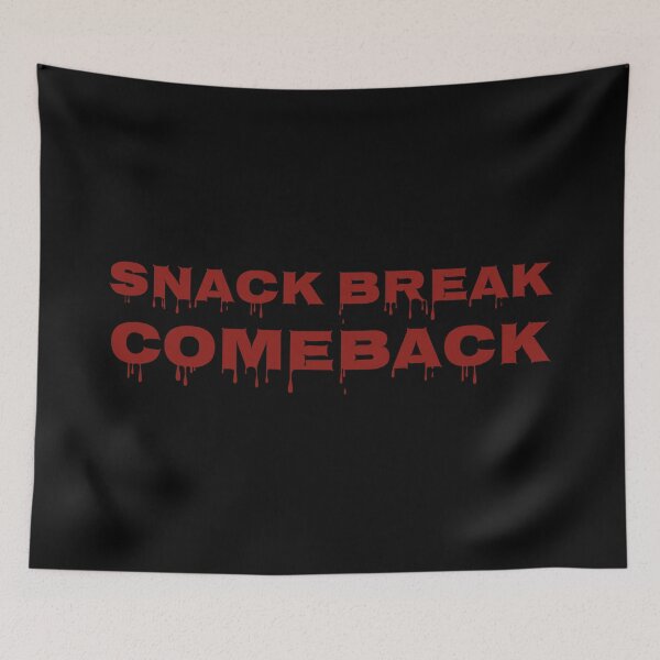 Item preview, Snack Break Comeback Funny Quote Motivation Coffee Food Lover Design designed and sold by MONTRIS.