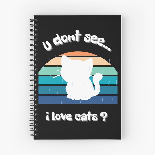Item preview, U dont see i love cats, cat lovers, animal lover designed and sold by Chic-Attire.