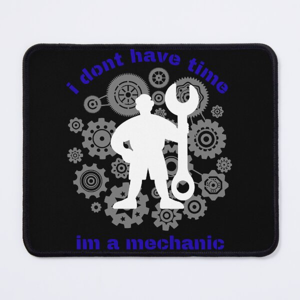Item preview, I dont have time, im a mechanic, passion lifestyle designed and sold by Chic-Attire.