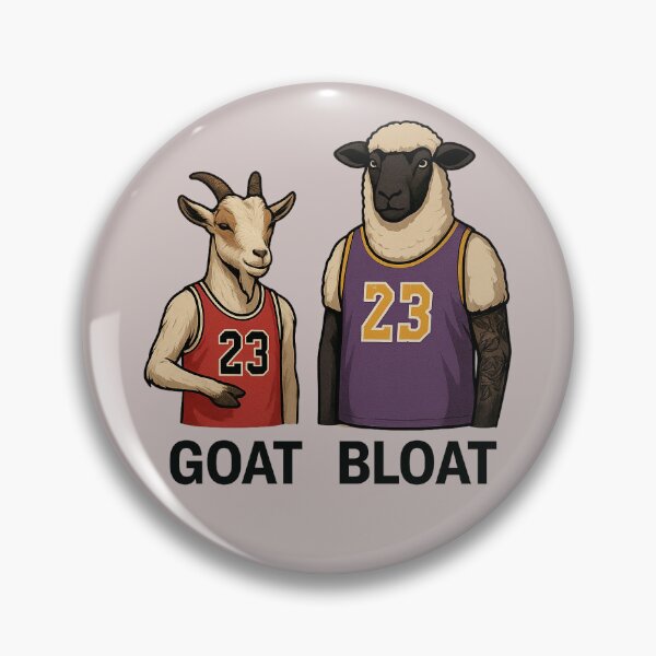 Item preview, GOAT V BLOAT - MJ V LBJ designed and sold by Animal Magnetism.