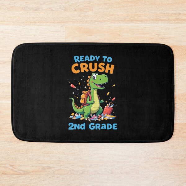 Item preview, Ready to Crush 2nd Grade Dinosaur School Design designed and sold by Dazzle-Sizzle.