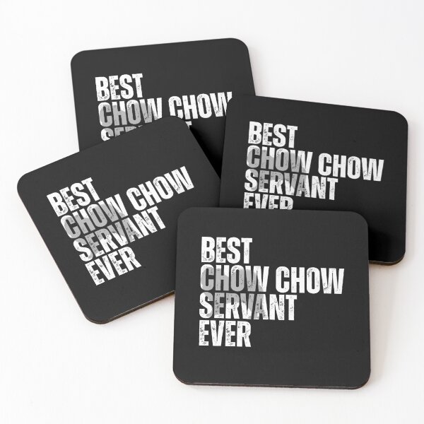 Item preview, BEST  CHOW CHOW SERVANT EVER designed and sold by GorArt1.