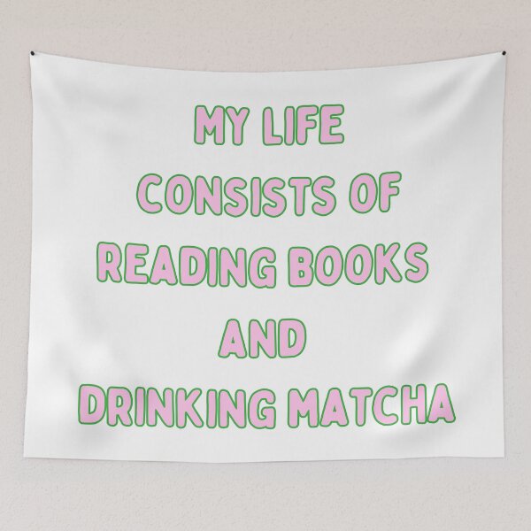 Artikelvorschau, mein Leben besteht aus Bücher lesen und Matcha trinken entworfen und verkauft von lovesimplicity1.
