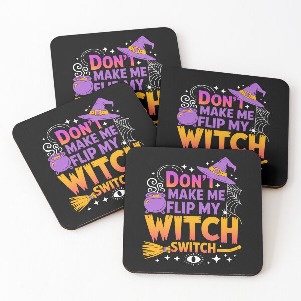 Item preview, Don't Make Me Flip My Witch Switch Halloween designed and sold by brynatshop.