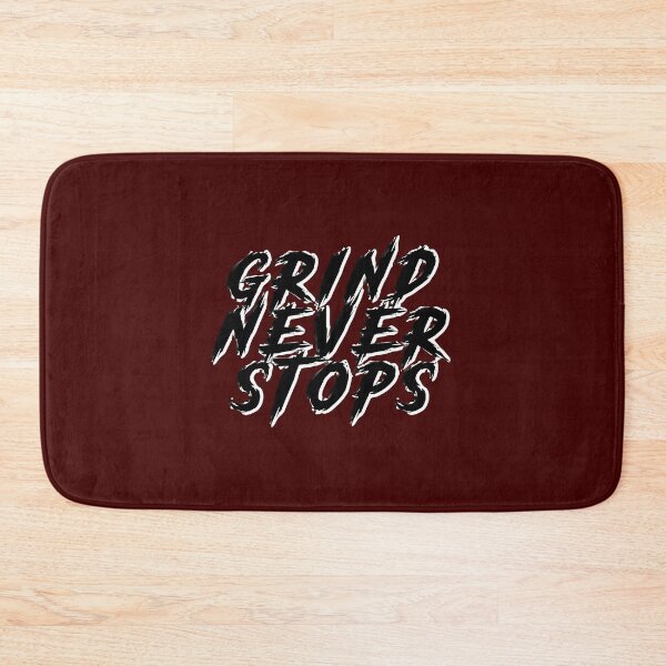 Item preview, Grind Never Stops designed and sold by Pikamuu.