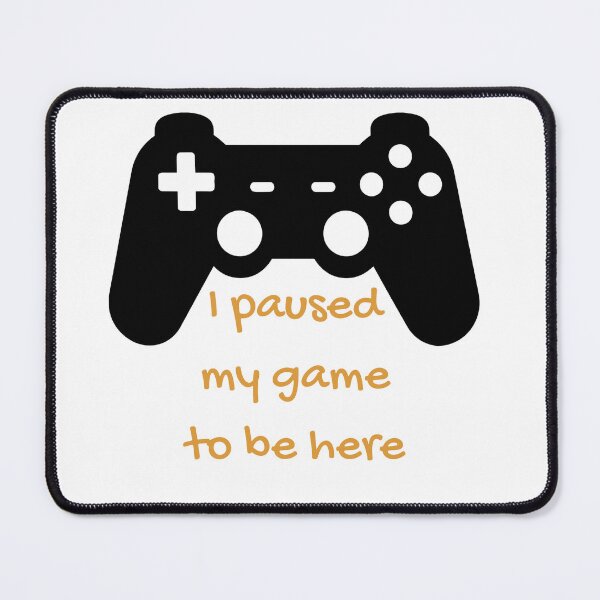 Item preview, I Paused My Game - funny retro gaming controller  designed and sold by By-soso.