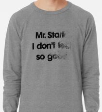 Ich fühle mich nicht so gut Leichter Pullover