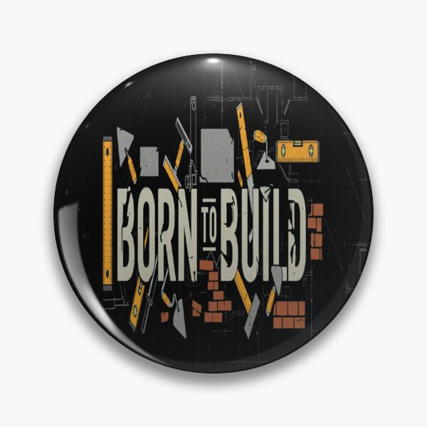 Item preview, Born to Build 2 designed and sold by KHustle.