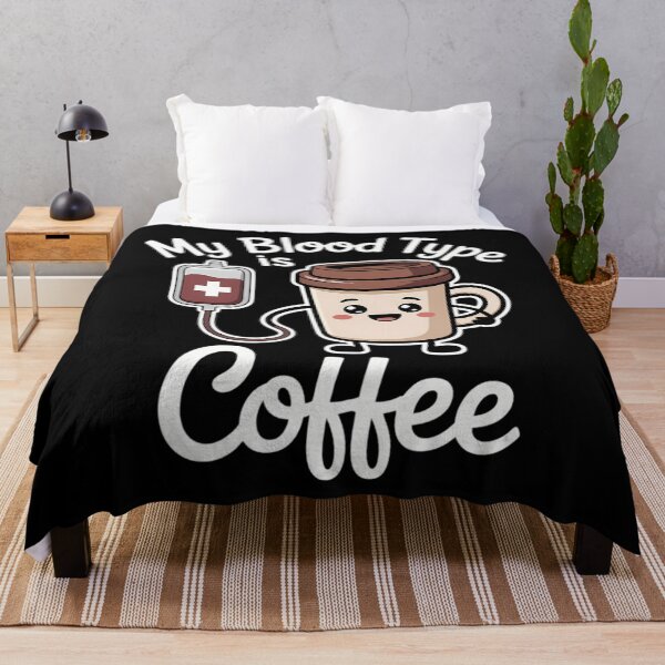 Item preview, My Blood Type Is Coffee Funny Blood Coffee Nurse Lovers designed and sold by Sunset4Bones.