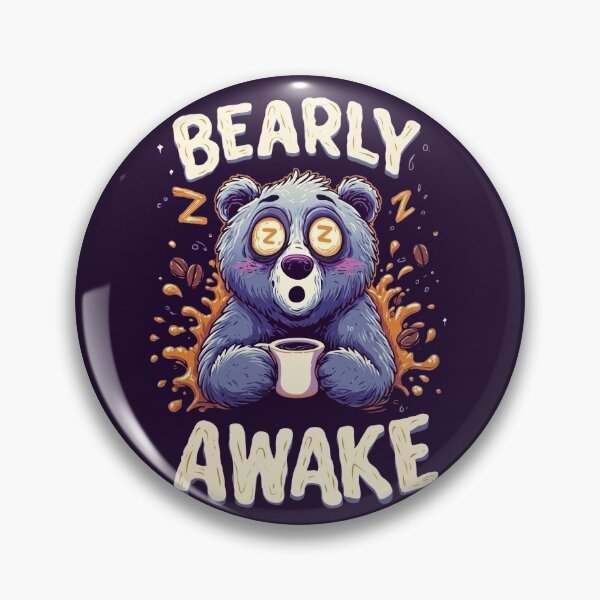 Item preview, Bearly Awake designed and sold by Monstalist.