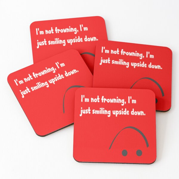 Item preview, Im not frowning im just smiling upside down designed and sold by FSFUNNYSAYINGS.