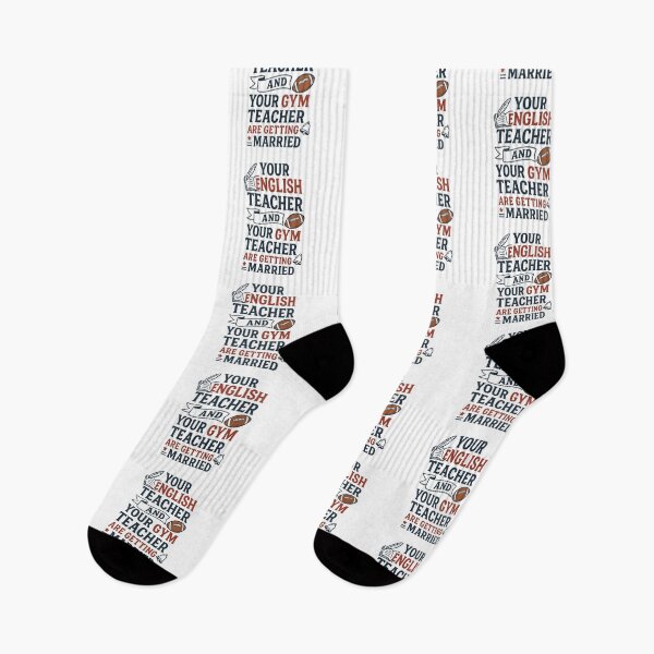 Item preview, Your English Teacher and Your Gym Teacher Are Getting Married designed and sold by bombalurina.