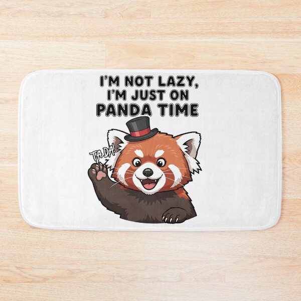 Item preview, red panda, I'm just on panda time designed and sold by snapacrab.