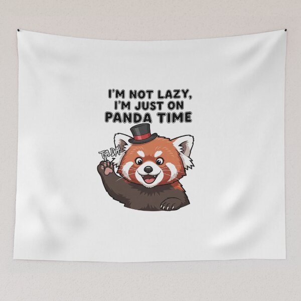 Item preview, red panda, I'm just on panda time designed and sold by snapacrab.