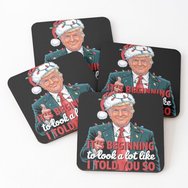Item preview, It's Beginning To Look A Lot Like I Told You So Trump Xmas 2  designed and sold by Charidana.