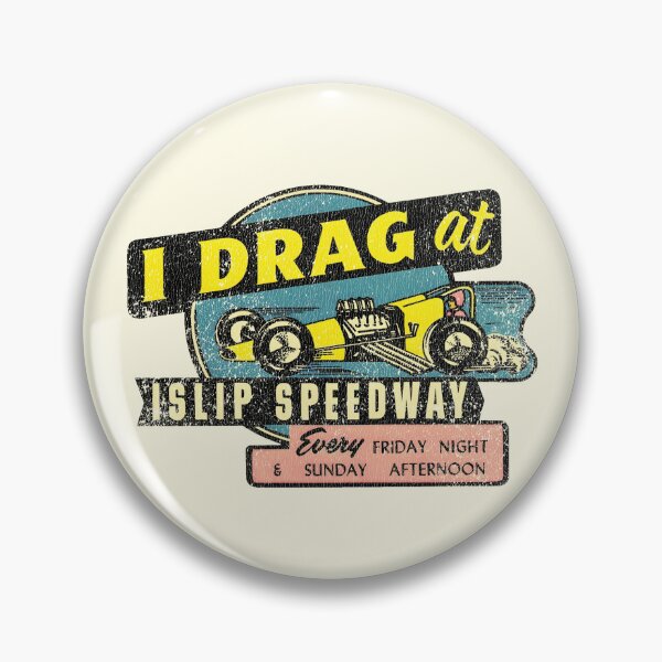 Item preview, I Drag at Islip Speedway - yellow dragster - aged, burnout finish designed and sold by retropetrol.