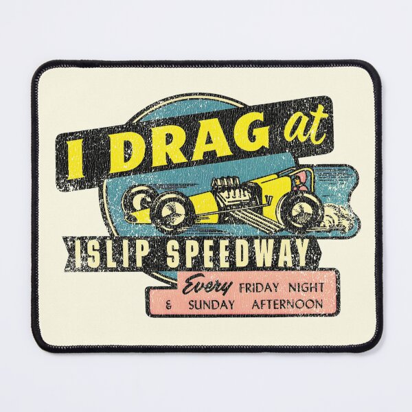 Item preview, I Drag at Islip Speedway - yellow dragster - aged, burnout finish designed and sold by retropetrol.