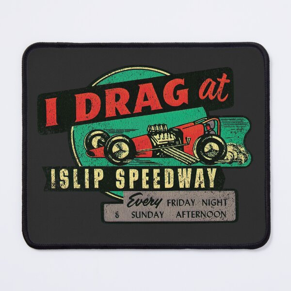 Item preview, I Drag at Islip Speedway - red dragster - aged, burnout finish designed and sold by retropetrol.