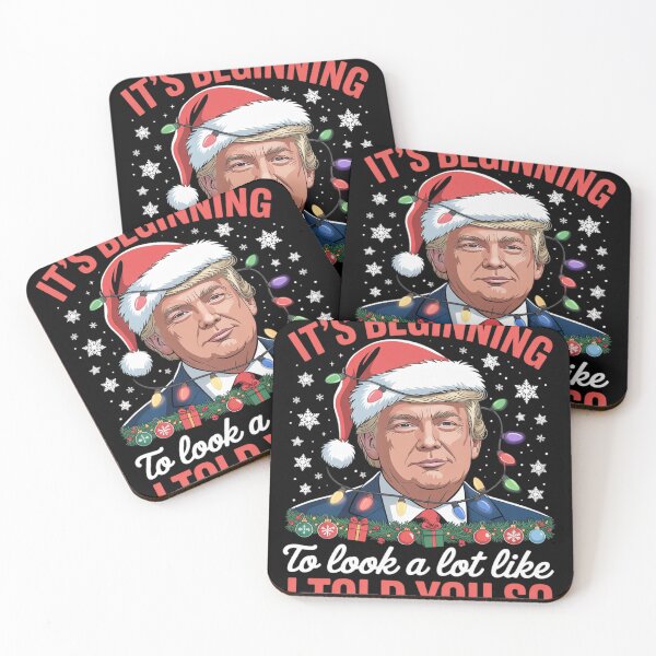 Item preview, It's Beginning To Look A Lot Like I Told You So Trump Xmas 3  designed and sold by Charidana.